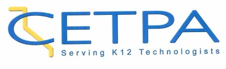 CETPA SERVING K12 TECHNOLOGISTS