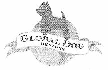GLOBAL DOG DESIGNS