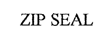 ZIP SEAL
