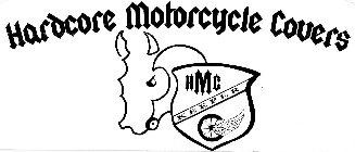 HARDCORE MOTORCYCLE COVERS HMC KEEPER 562-984-0410