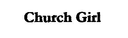 CHURCH GIRL
