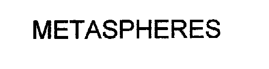 METASPHERES