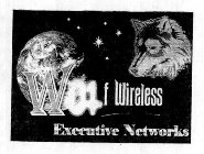 WOLF WIRELESS EXECUTIVE NETWORKS