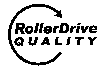 ROLLERDRIVE QUALITY