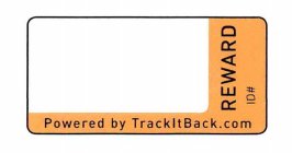 POWERED BY TRACKITBACK.COM REWARD ID#