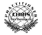 CHRIS TECHNIQUE PRACTITIONER