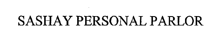 SASHAY PERSONAL PARLOR