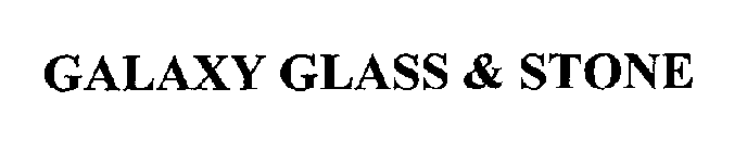 GALAXY GLASS & STONE