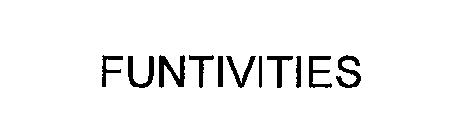 FUNTIVITIES