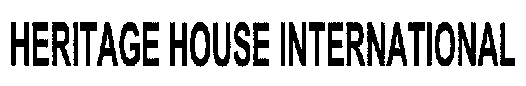 HERITAGE HOUSE INTERNATIONAL
