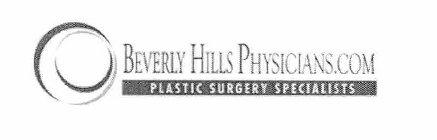 BEVERLY HILLS PHYSICIANS.COM PLASTIC SURGERY SPECIALISTS