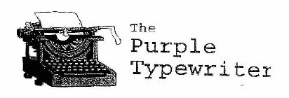 THE PURPLE TYPEWRITER