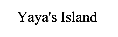 YAYA'S ISLAND