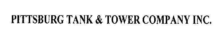 PITTSBURG TANK & TOWER COMPANY INC.