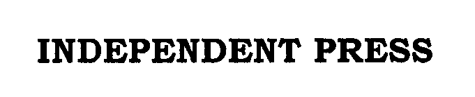 INDEPENDENT PRESS