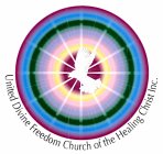 UNITED DIVINE FREEDOM CHURCH OF THE HEALING CHRIST INC.