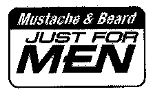 MUSTACHE & BEARD JUST FOR MEN