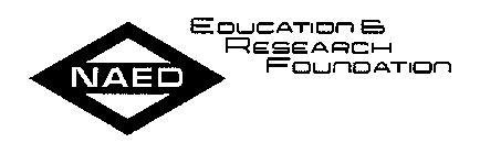 NAED EDUCATION & RESEARCH FOUNDATION