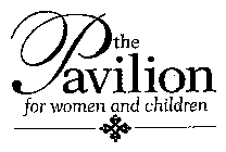 THE PAVILION FOR WOMEN AND CHILDREN