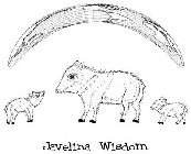 JAVELINA WISDOM