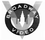 BROADWAY VIDEO V