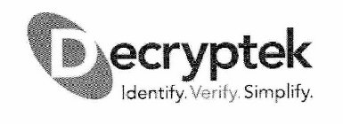 DECRYPTEK IDENTIFY. VERIFY. SIMPLIFY.