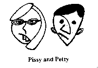 PISSY AND PETTY