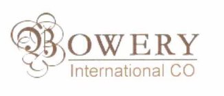 BOWERY INTERNATIONAL CO