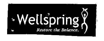 WELLSPRING RESTORE THE BALANCE.