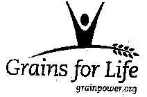 GRAINS FOR LIFE GRAINPOWER.ORG