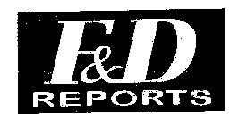 F&D REPORTS