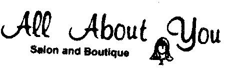 ALL ABOUT YOU SALON AND BOUTIQUE