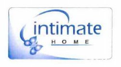 INTIMATE HOME