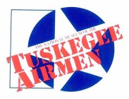 THE NATIONAL MUSEUM OF THE TUSKEGEE AIRMEN