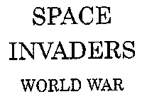 SPACE INVADERS WORLD WAR
