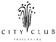 CITY CLUB RESIDENCES