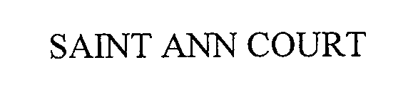 SAINT ANN COURT