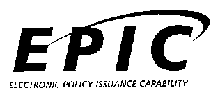EPIC ELECTRONIC POLICY ISSUANCE CAPABILITY
