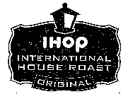 IHOP INTERNATIONAL HOUSE ROAST ORIGINAL