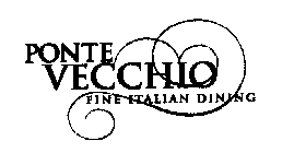 PONTE VECCHIO FINE ITALIAN DINING