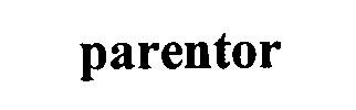 PARENTOR