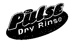PURE PULSE DRY RINSE