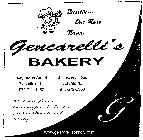 G GENCARELLI'S BAKERY QUALITY... OUR REAL NAME