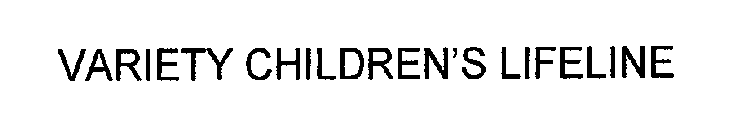 VARIETY CHILDREN'S LIFELINE