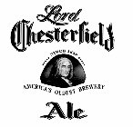 LORD CHESTERFIELD ALE AMERICA'S OLDEST BREWERY SINCE 1829