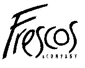 FRESCOS & COMPANY