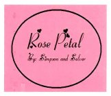 ROSE PETAL BY SIMPSON AND SELVER