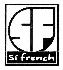 SF SI FRENCH