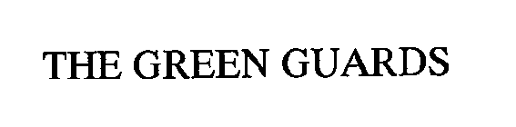 THE GREEN GUARDS