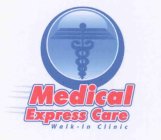 MEDICAL EXPRESS CARE WALK-IN CLINIC
